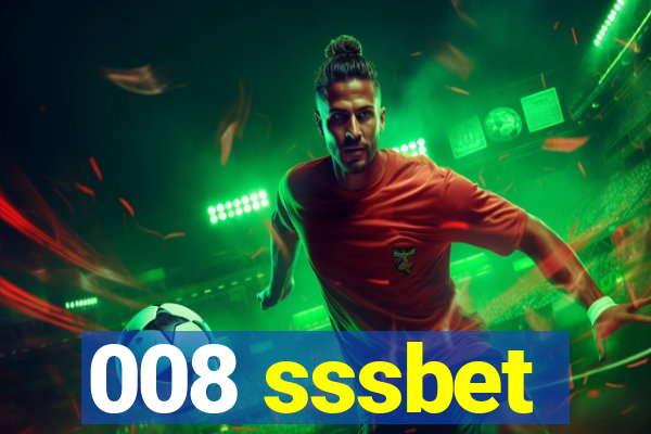 008 sssbet